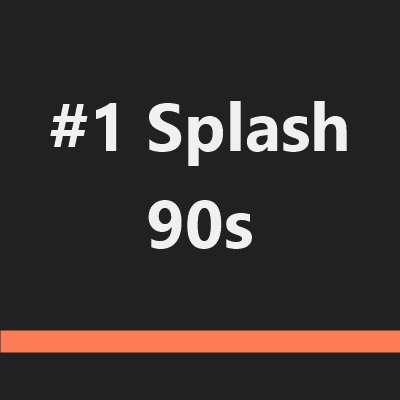 #1 Splash 90s