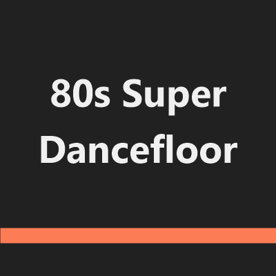 80s Super Dancefloor