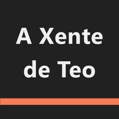 A Xente de Teo