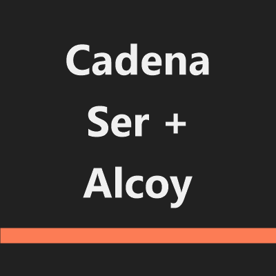 Cadena Ser + Alcoy