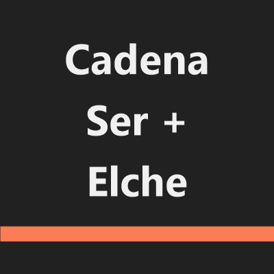 Cadena Ser + Elche