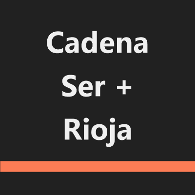 Cadena Ser + Rioja