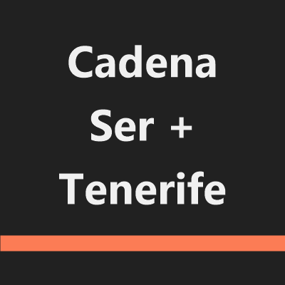 Cadena Ser + Tenerife