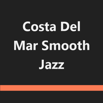 Costa Del Mar Smooth Jazz