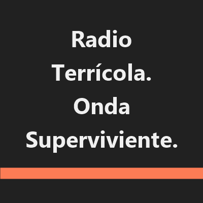 Radio Terrícola. Onda Superviviente.